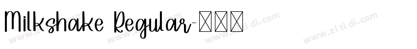 Milkshake Regular字体转换
